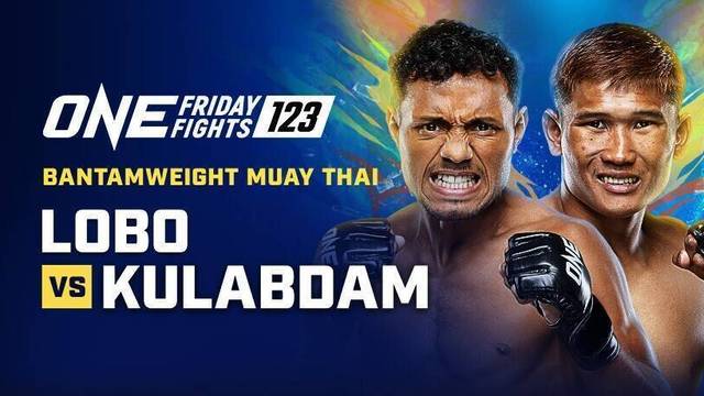 ONE Friday Fights 123 - Full Match | ONE Friday Fights 123