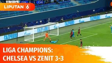 Liga Champions: Chelsea vs Zenit, Skor Imbang 3-3, Chelsea Gagal Juara Grup H | Liputan 6
