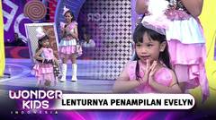 Lentur! Dari Tari Sampe Fashion Show Evelyn Bisa! | Wonder Kids Indonesia