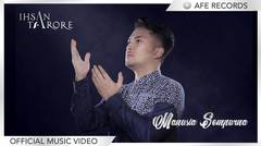 Ihsan Tarore - Manusia Sempurna (Official Music Video)