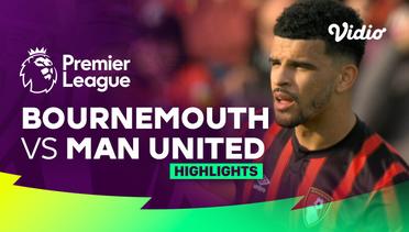 Bournemouth vs Man United - Highlights | Premier League 23/24