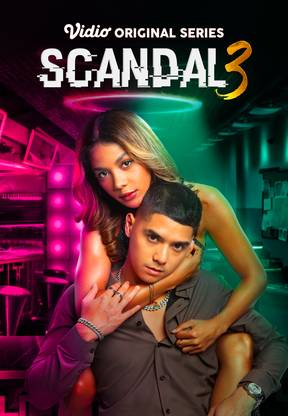 Scandal 3: The Final & Sexiest