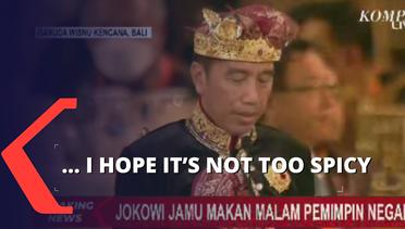 Beri Sambutan di Gala Dinner G20, Jokowi: I Hope Its Not Too Spicy