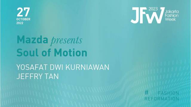 MAZDA PRESENTS "SOUL OF MOTION"