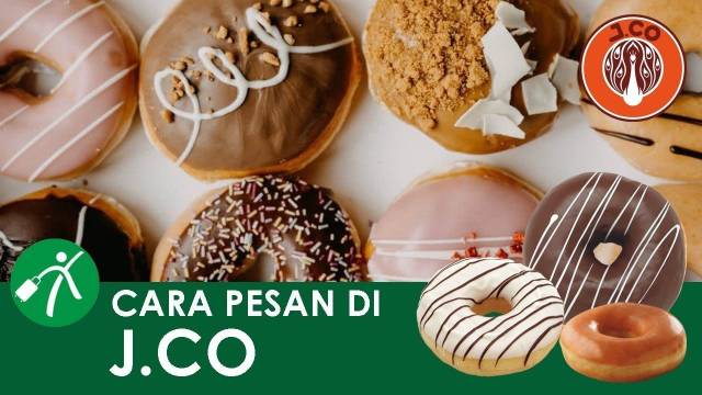 Gak Perlu Bingung! Begini Cara Pesan JCO yang Benar...