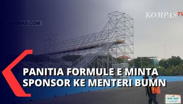 Panitia Formula E Minta Sponsor ke Menteri BUMN, Berharap Bisa Dukung dari Sisi Sponsorship!