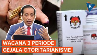 Wacana Jokowi 3 Periode, Pengamat: Lebih Buruk dari Masa Orde Baru