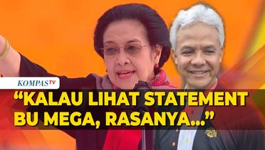 Ganjar: Kalau Lihat Statement Bu Megawati, PDIP di Luar Pemerintahan Prabowo-Gibran