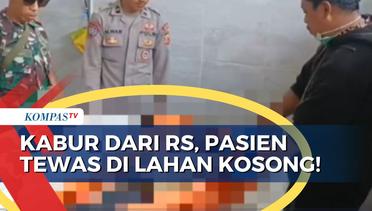 Diduga Bunuh Diri, Pasien RSUD Jampang Kulon Kabur dan Ditemukan Tewas di Lahan Kosong!