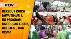 Tiga Srikandi di Pilkada Jatim 2024, Ini Strategi Luluk, Khofifah, & Risma Rebut Suara Rakyat | POV