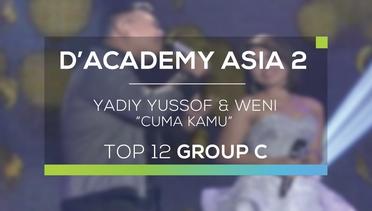 Yadiy Yussof dan Weni - Cuma Kamu (D'Academy Asia 2)