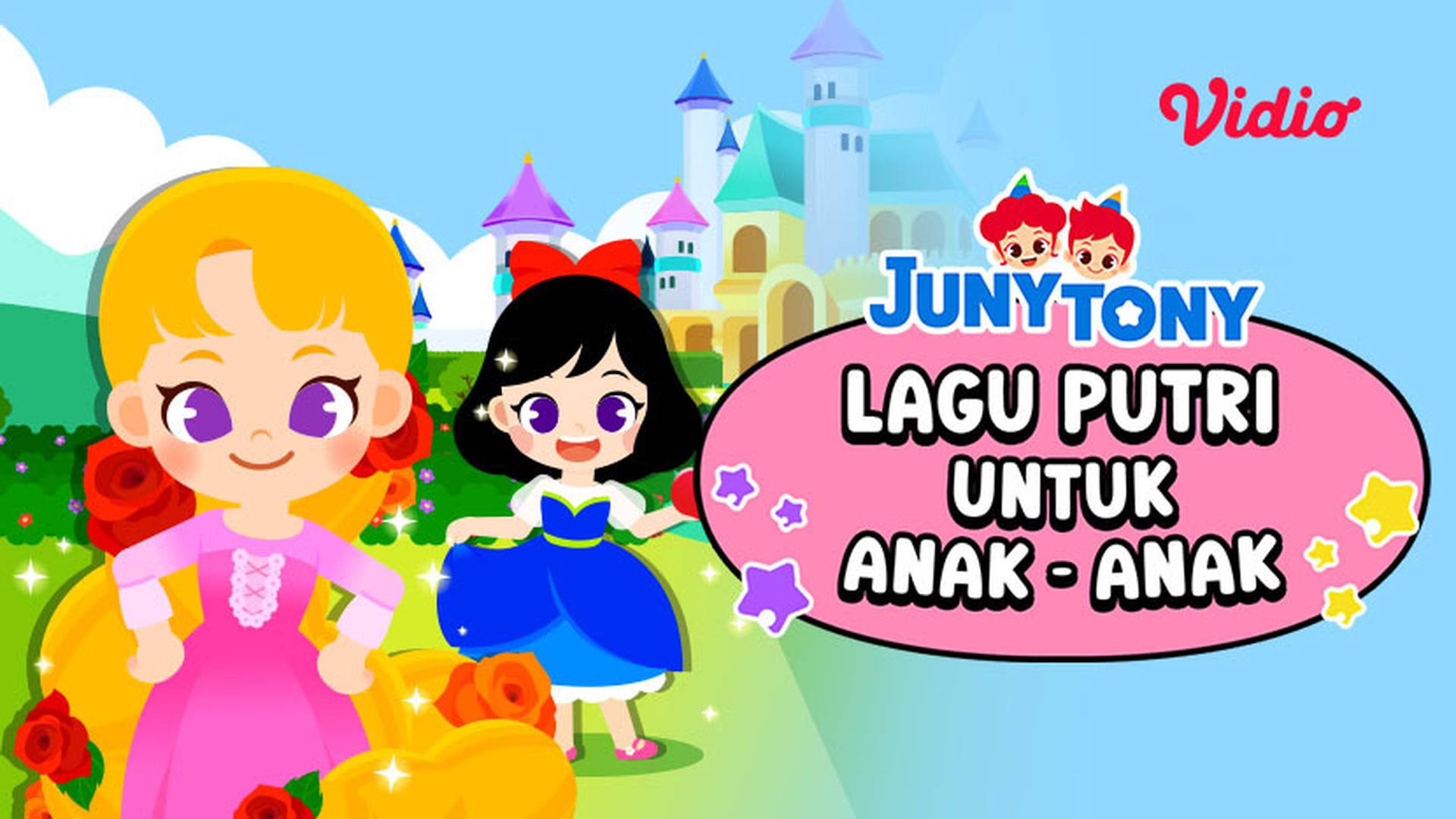 JunyTony - Lagu Putri Untuk Anak-Anak