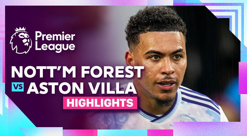 Nottingham Forest vs Aston Villa
