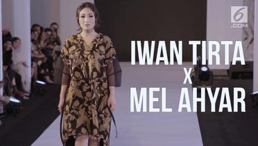 Fashion Nation Day 3, Iwan Tirta X Mel Ahyar