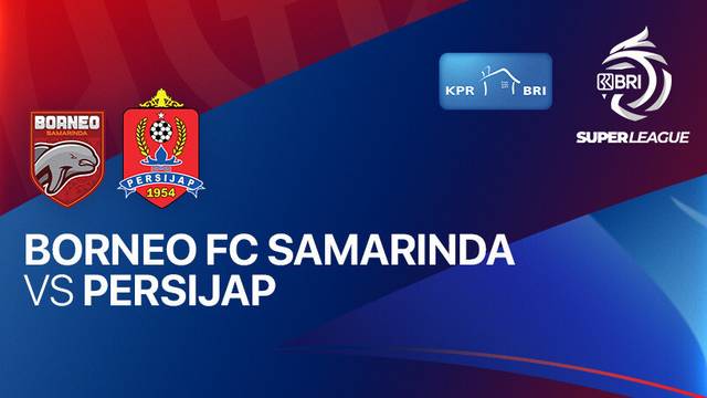 Borneo FC Samarinda vs PERSIJAP - Full Match | BRI Super League 2025/26
