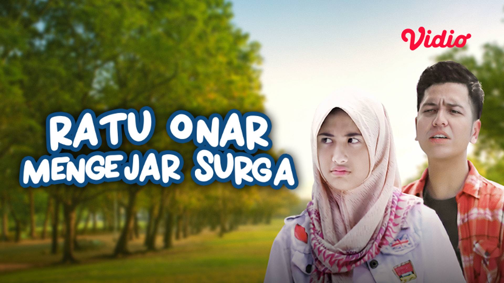 Ratu Onar Mengejar Surga