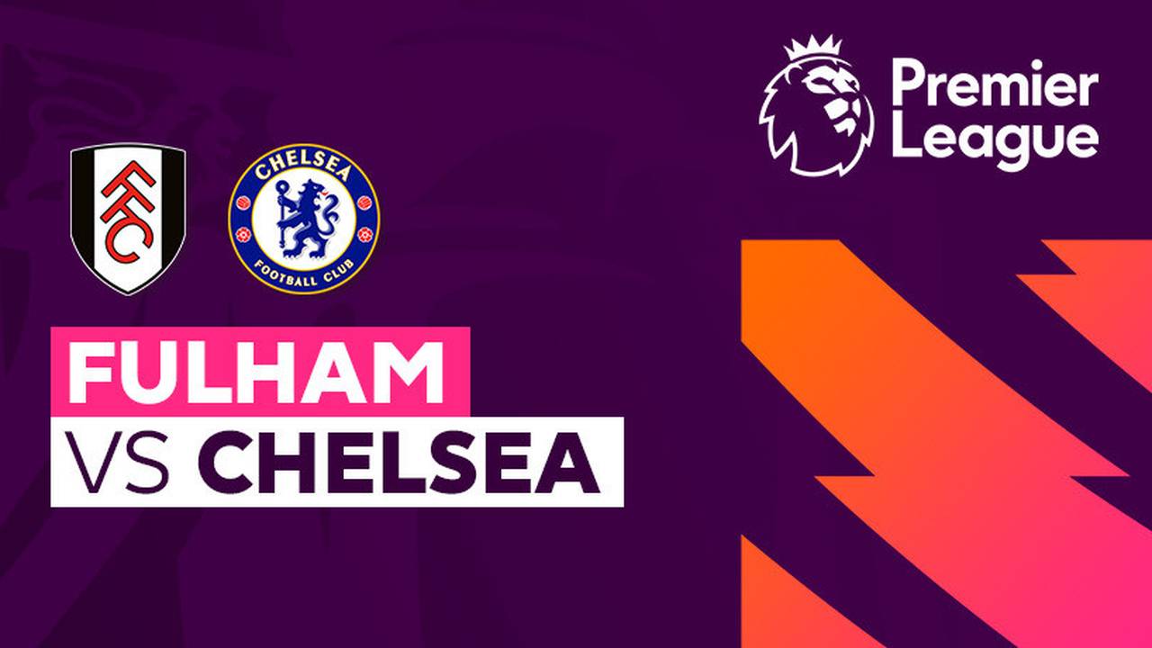 fulham-vs-chelsea-full-match-premier-league-23-24-vidio