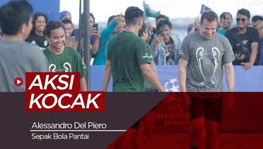 Aksi Kocak Del Piero saat Bermain Sepak Bola Pantai di Bali
