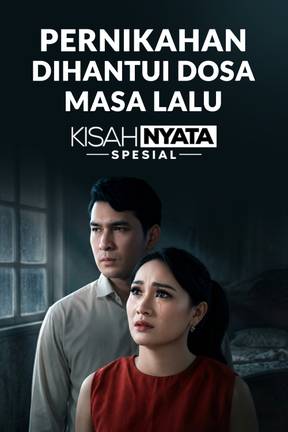 Pernikahan Dihantui Dosa Masa Lalu