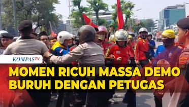 Detik-Detik Ricuh Massa Demo Buruh dengan Petugas Usai Rombongan Dihadang