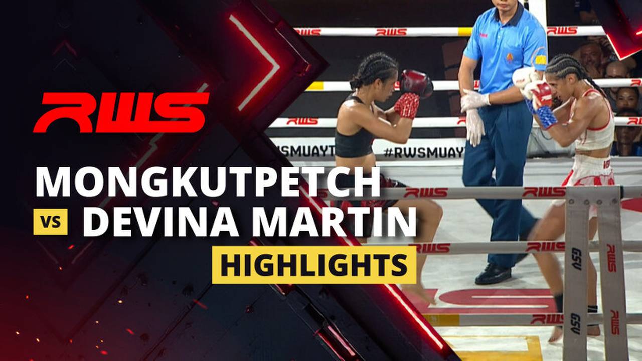 Mongkutpetch vs Devina Martin - Highlight | RWS Muay Thai 2026