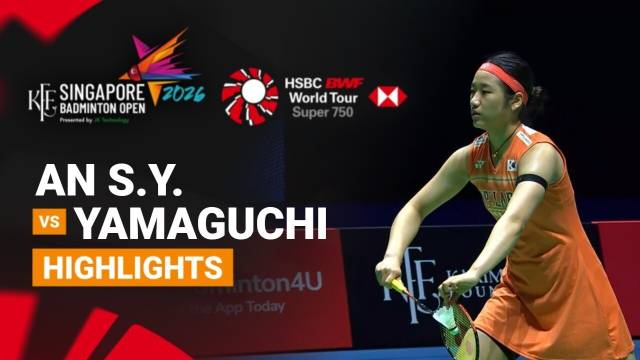 An Se Young (KOR) vs Akane Yamaguchi (JPN) - Highlight | KFF Singapore Badminton Open 2026