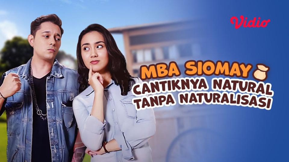 Mba Siomay Cantiknya Natural Tanpa Naturalisasi 