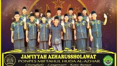 Azharussholawat PonPes Miftahul Huda Al Azhar Citangkolo Kota Banjar Jawa Barat #festivalramadhan2019 #festivalramadan2019