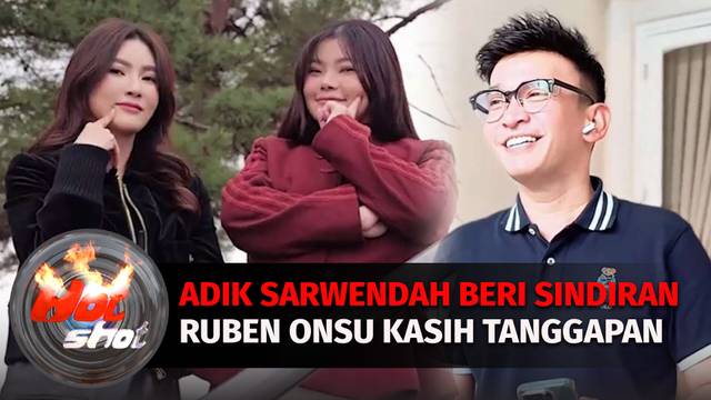 Pihak Ruben Onsu Tanggapi Dugaan Sindiran dari Adik Sarwendah | Hot Shot