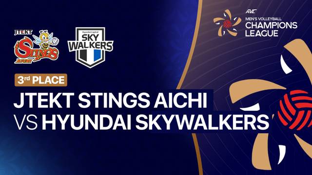 3rd Place: JTEKT Stings Aichi vs Hyundai Skywalkers - Full Match | AVC Men's Champions League 2026