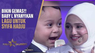 Baby L Nyanyikan Lagu Untuk Syifa Hadju Dalam Drama Musikal Love of Drama | Halo Selebriti