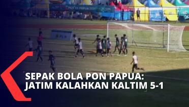 Sepak Bola PON XX Papua: Tim Putra Jatim Taklukan Kaltim 5-1