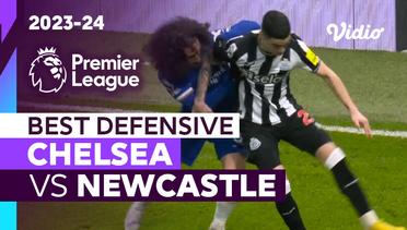 Aksi Defensif Terbaik | Chelsea vs Newcastle | Premier League 2023/24