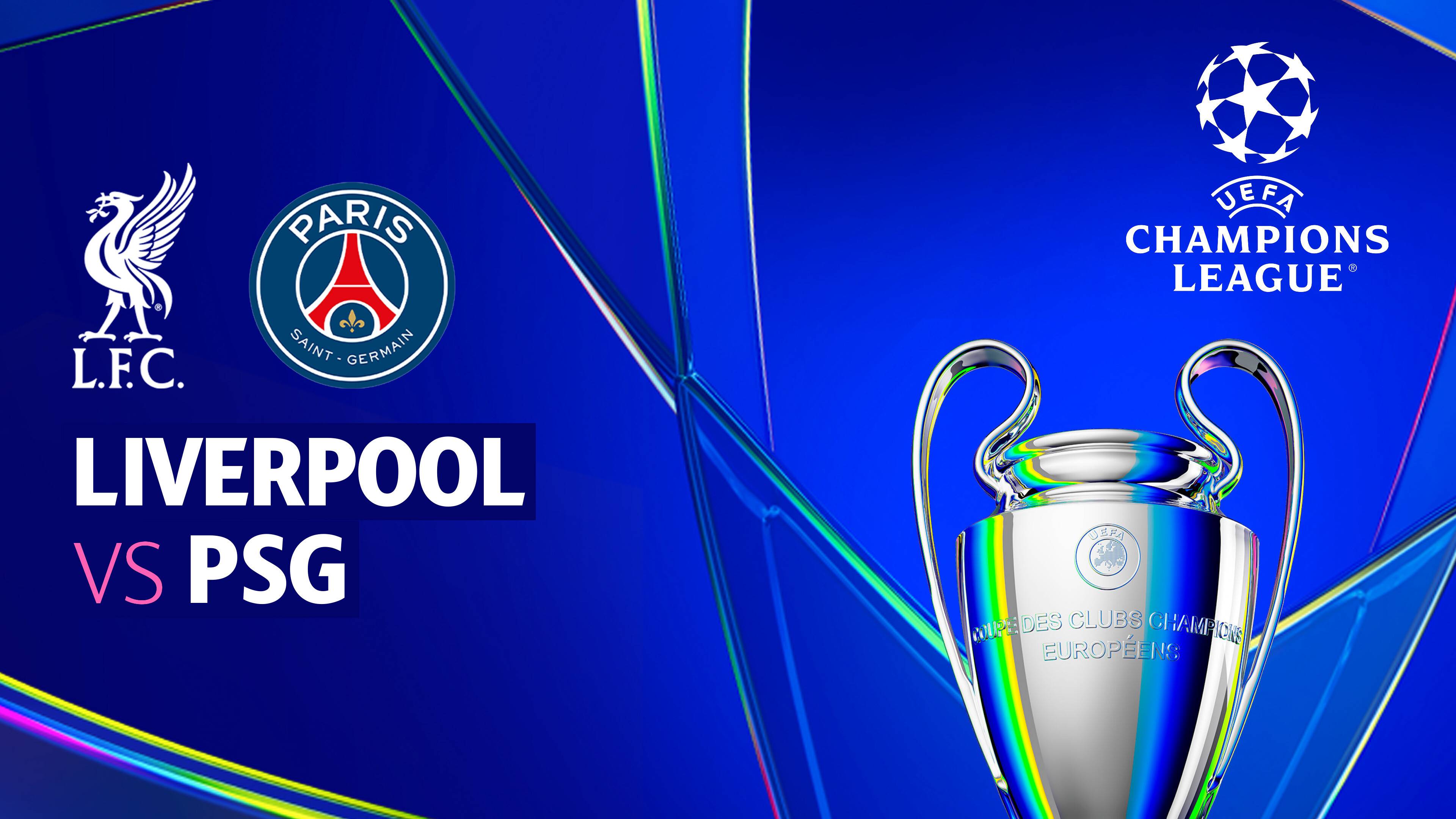 Liverpool vs Paris Saint-Germain