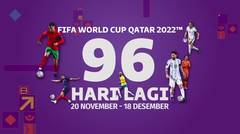 96 Hari Menuju FIFA World Cup Qatar 2022!! Jangan Lewatkan Mulai 22 November 2022