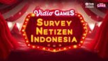 Survey Netizen Indonesia Hadir di Vidio!