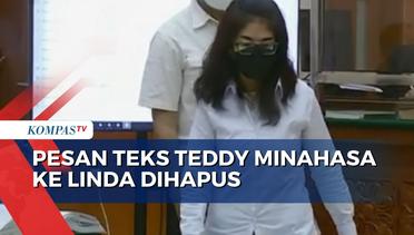 Ahli Forensik Ungkap Pesan Teks Teddy Minahasa ke Linda Dihapus Terkait Narkotika