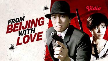 From Beijing with Love - Trailer