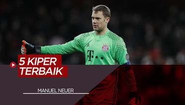 Termasuk Manuel Neuer, Berikut 5 Kiper Terbaik di Eropa
