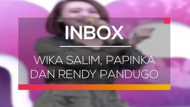 Inbox - Wika Salim, Papinka dan Rendy Pandugo