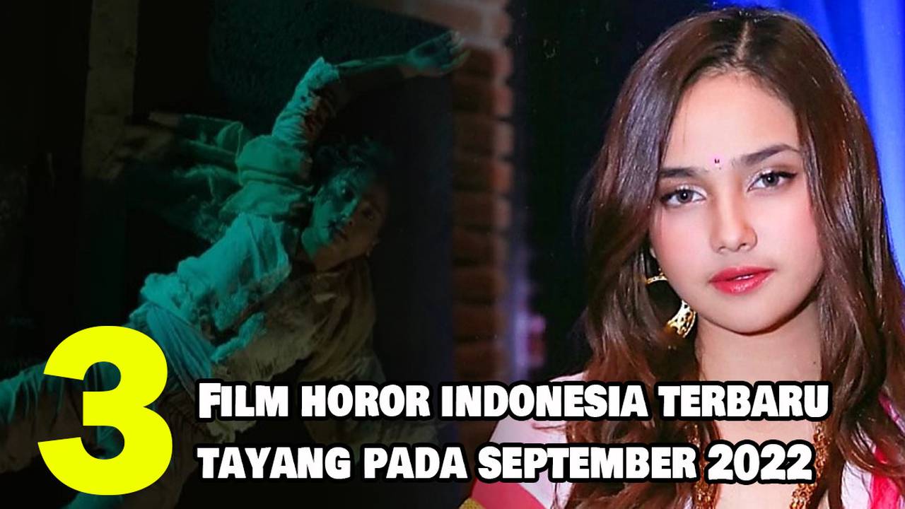 Rekomendasi Film Horor Indonesia Yang Tayang Bulan Februari Ada Hot Sex Picture 