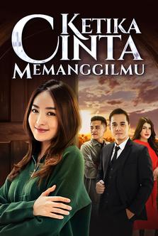 Ketika Cinta Memanggilmu