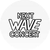 Next Wave Concert