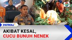 Misteri Nenek Hilang di Ciamis Terungkap: Dibunuh Cucu karena Tak Diberi Uang Jajan | Patroli