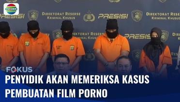 Penyidik Akan Memeriksa Pemeran Kasus Rumah Produksi Film Porno di Jakarta Selatan | Fokus
