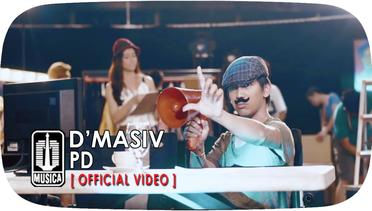 D'MASIV - PD (Official Video)
