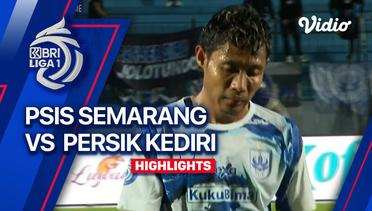 PSIS Semarang vs PERSIK Kediri - Highlights | BRI Liga 1 2023/24
