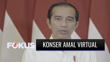 Beri Sambutan di Konser Amal Virtual, Jokowi Minta Masyarakat Bersatu Melawan Pandemi Corona