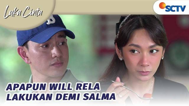 Salma Ngidam, William Rela Nyamar! | Luka Cinta - Episode 287