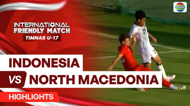 Indonesia vs North Macedonia - Full Highlight | International Friendly Match Timnas U-17